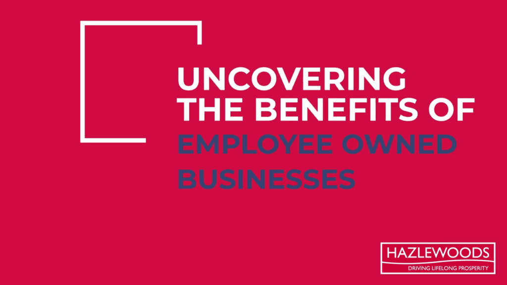 Uncovering the benefits of employee owned businesses